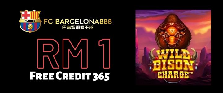 Barce888 Free Credit 365 RM1 - Wild Bison Charge Slot