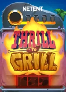 Thrill To Grill