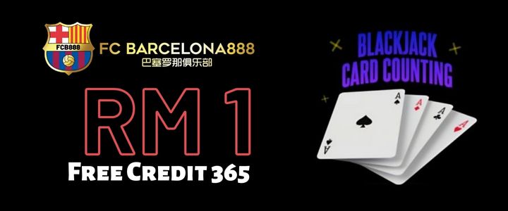 Barce888 Free Credit 365 RM1 - Blackjack Card Counting