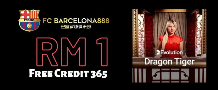 Barce888 Free Credit 365 RM1 - Dragon Tiger