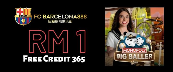 Barce888 Free Credit 365 RM1 - Monopoly Big Baller