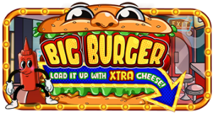 Big Burger Load it up with Xtra cheese