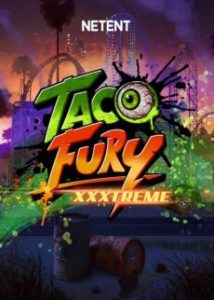 Taco Fury XXXtreme