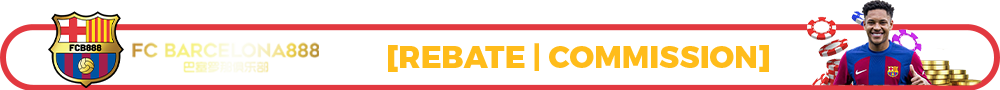 Rebate and Commission Title - Barce888a