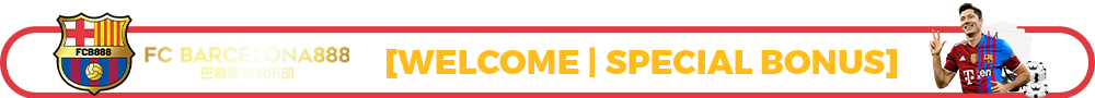 Welcome Special Bonus Title - Barce888a