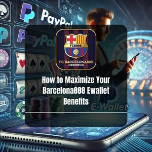 Barcelona888 - How to Maximize Your Barcelona888 Ewallet Benefits - logo - Barce888a